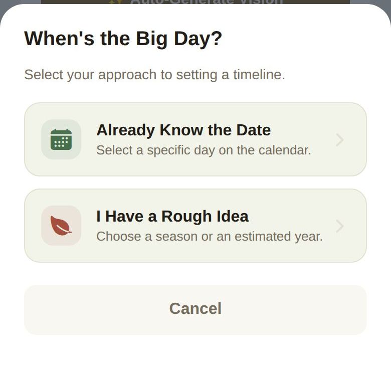 When's the Big Day? Choose an exact date or a rough idea