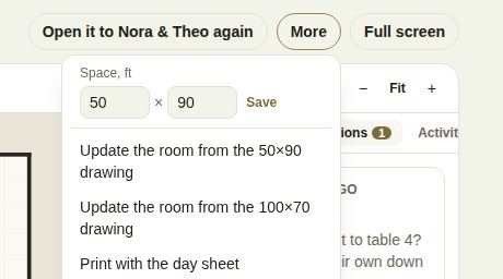 The More menu: the space size, updating the room from a drawing, and Print with the day sheet