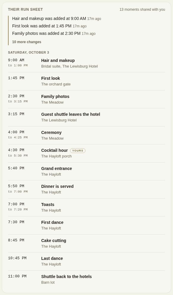 Their run sheet: recent changes at the top, then the day's moments with times and places, one marked Yours