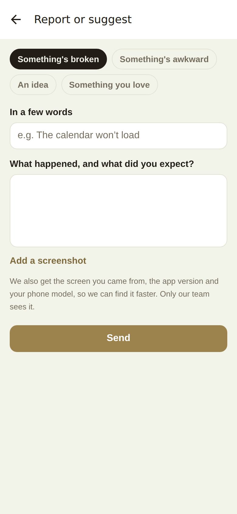 Report or suggest in the app, with the four kinds, In a few words, the details box and Add a screenshot