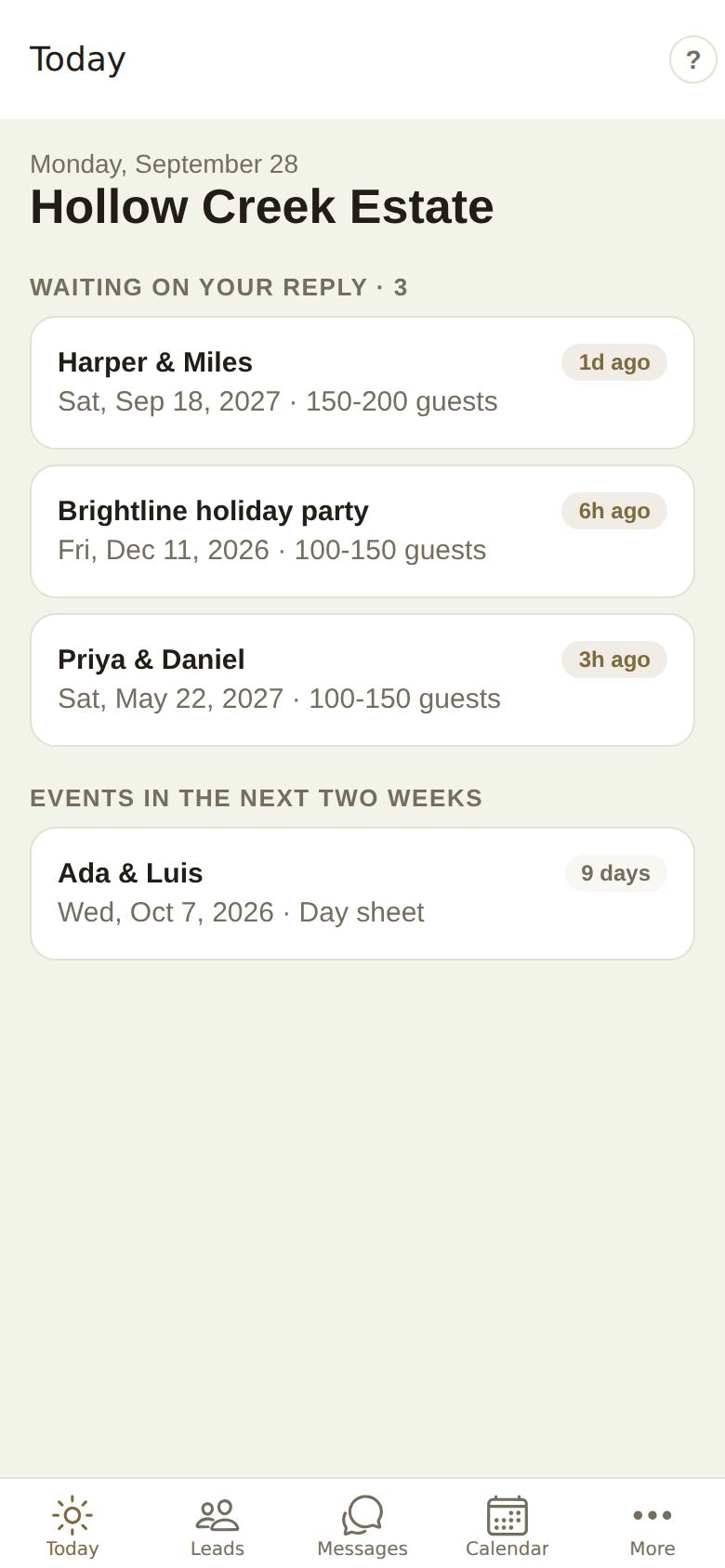 Today in the app: three leads waiting on your reply and one event in the next two weeks