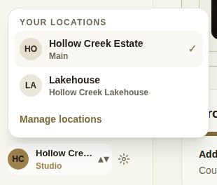 The location menu open: Hollow Creek Estate marked Main with a tick, Lakehouse, and Manage locations